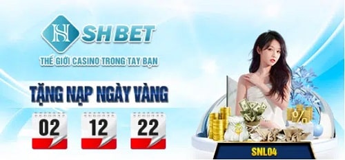 Tặng Nạp Ngày Vàng 02 - 12 - 22 shbet